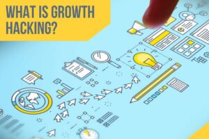 What is Growth Hacking?